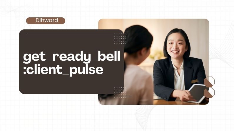 get ready bellclient pulse