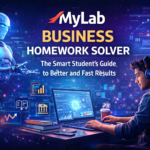 MyLab Business Homework Solver The Smart Student's Guide to Better and Fast Results