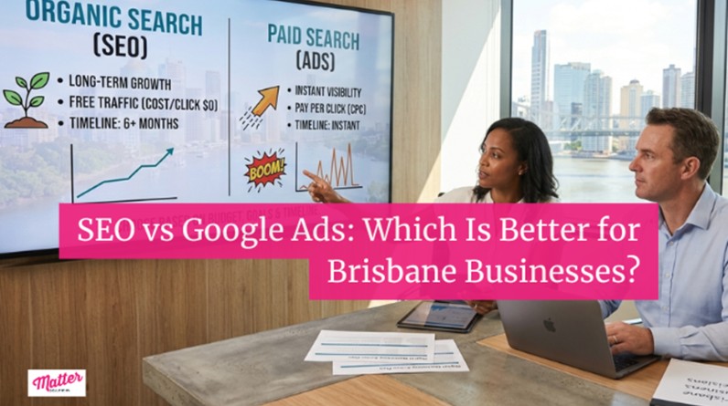 SEO vs Google Ads Which Is Better for Brisbane Businesses
